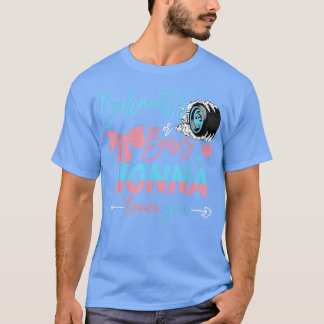 Burnouts Or Bows Nonna Loves You Gender Reveal  T-Shirt