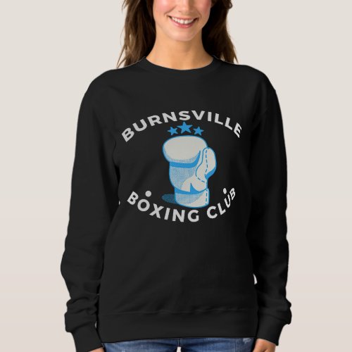 Burnsville Boxing Club  vintage distressed Boxer Sweatshirt