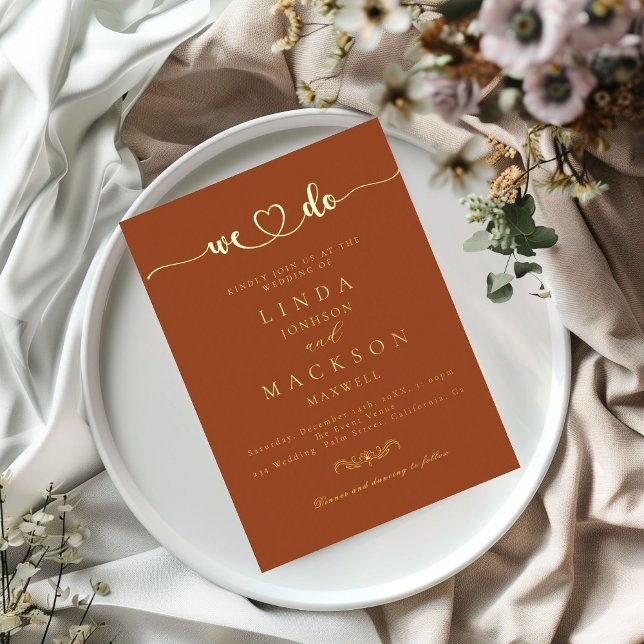 Burnt Orange And gold Wedding We do  Foil Invitation (Creator Uploaded)