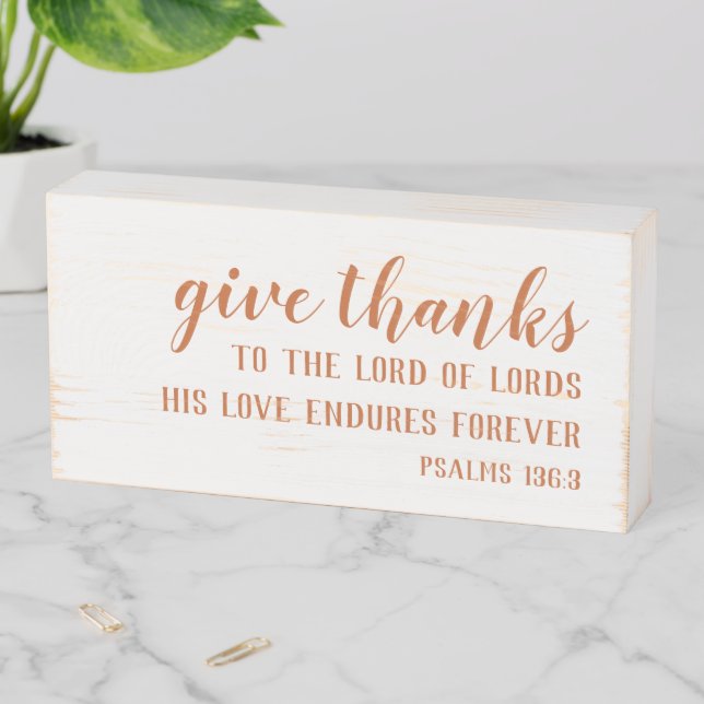 Burnt Orange Give Thanks Scripture Thanksgiving Wooden Box Sign (In Situ Horizontal)