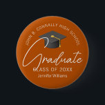 Burnt Orange Graduate Custom 2026 Graduation Party Button<br><div class="desc">This modern burnt orange graduate button features your high school or college name for the class of 2026. Customize with your graduating year under the chic white handwritten script and grey grad cap for a great personalized graduation party favor.</div>