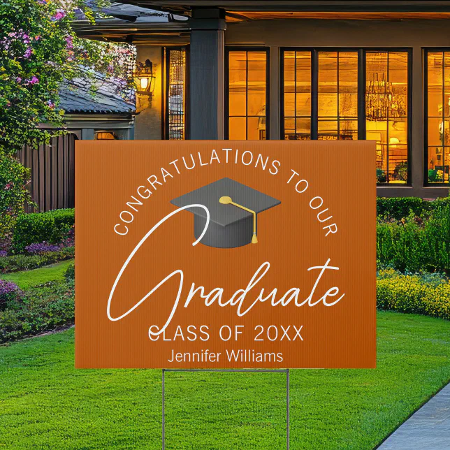 Large Sign Graduate Burnt Orange Graduate Custom 2026 Graduation Yard Sign | Zazzle