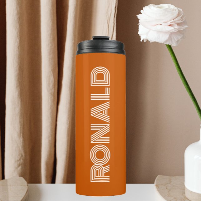 Burnt Orange Modern Typography Personalized Thermal Tumbler (In Situ)