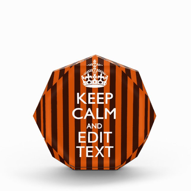 Burnt Orange Personalize This Keep Calm Accent Award (Front)