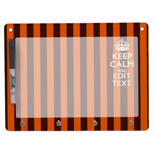 Burnt Orange Personalize This Keep Calm Accent Dry Erase Board With Keychain Holder