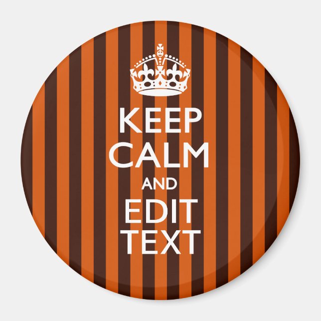 Burnt Orange Personalize This Keep Calm Accent Magnet (Front)