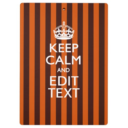 Burnt Orange Personalize This Keep Calm Decor Clipboard