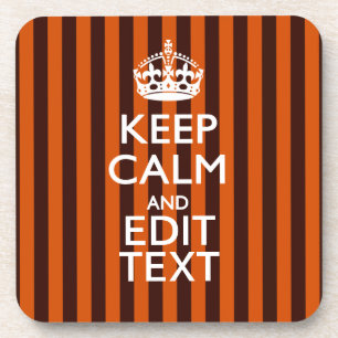 Burnt Orange Personalize This Keep Calm Decor Coaster