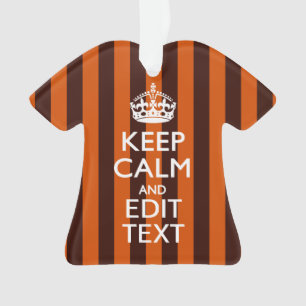 Burnt Orange Personalize This Keep Calm Decor Ornament