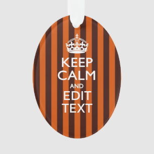 Burnt Orange Personalize This Keep Calm Decor Ornament
