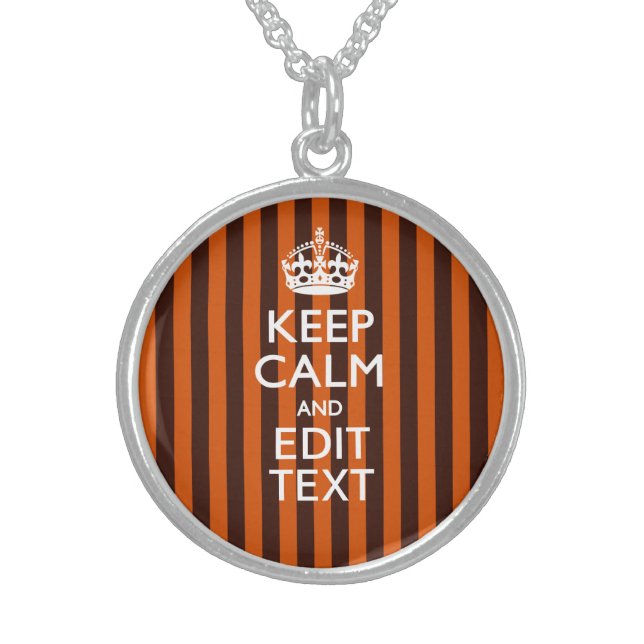 Burnt Orange Personalize This Keep Calm Decor Sterling Silver Necklace (Front)