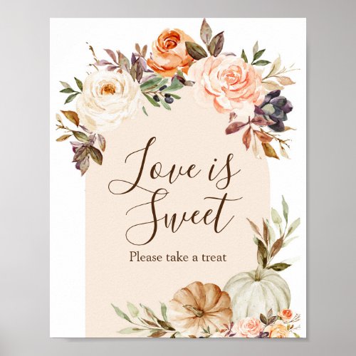 Burnt orange Pumpkin Rustic Floral Love is Sweet Poster