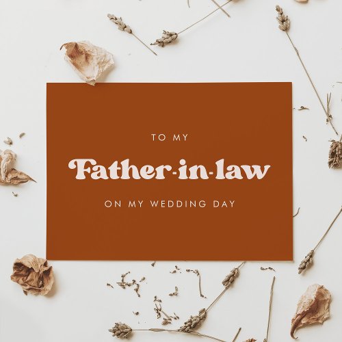 Burnt orange To my father_in_law wedding day card