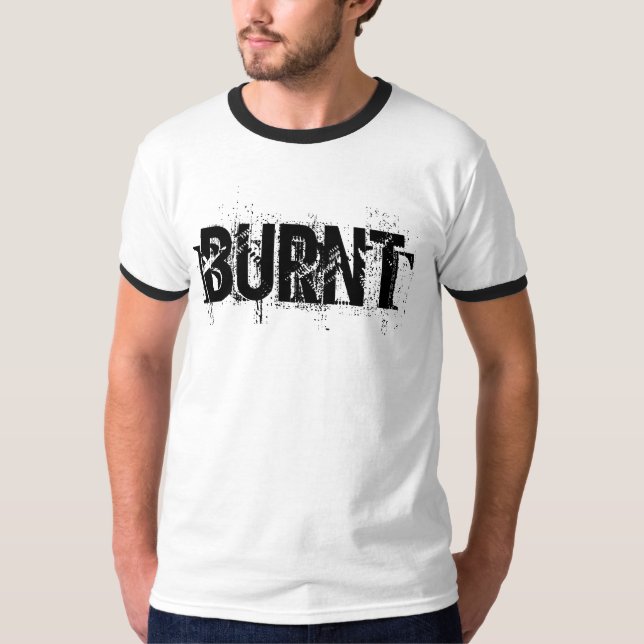 BURNT T-Shirt (Front)