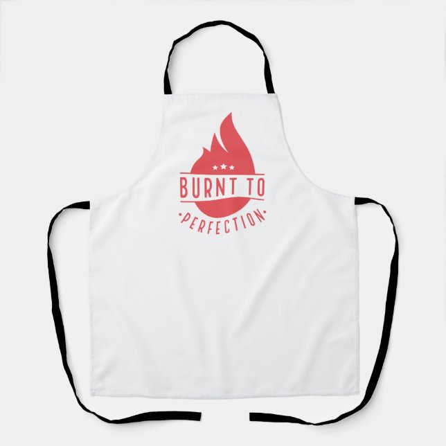 Burnt To Perfection Apron (Front)
