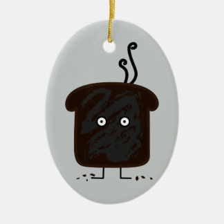 Burnt Toast smoke crumbs ashes bread Ceramic Ornament