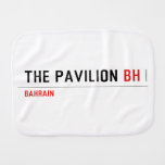 The Pavilion  Burp Cloth