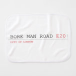 bore man road  Burp Cloth