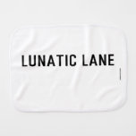Lunatic Lane   Burp Cloth
