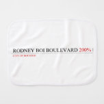 Rodney Boi Boulevard  Burp Cloth