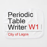 Periodic Table Writer  Burp Cloth