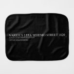 Various lefa sehemo street  Burp Cloth