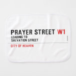 Prayer street  Burp Cloth