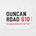 duncan road  Burp Cloth