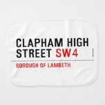 CLAPHAM HIGH STREET  Burp Cloth