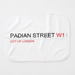 PADIAN STREET  Burp Cloth