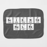 science
 rules  Burp Cloth