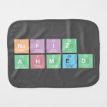 Nafiz 
 Ahmed  Burp Cloth
