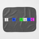 i aM PROUD  Burp Cloth