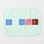 Be Calm  Burp Cloth