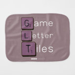 Game
 Letter
 Tiles  Burp Cloth