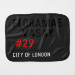 FLORAMAE    VASAY   Burp Cloth