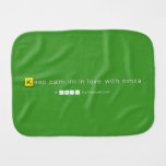 Keep calm im in love with niniza  Burp Cloth