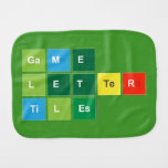 Game
 Letter
 Tiles  Burp Cloth