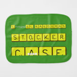 EmmanuEL KAVOURAS
 
 STOCKER
 
 CASE  Burp Cloth