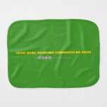 Keep Calm Cynthia Malefane is here  Burp Cloth