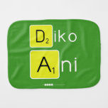 Diko
 Ani
   Burp Cloth