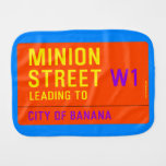 Minion Street  Burp Cloth