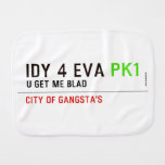 idy 4 eva  Burp Cloth