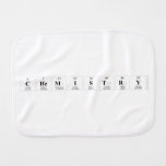 Chemistry   Burp Cloth
