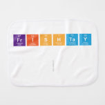 Frishtay
 
   Burp Cloth