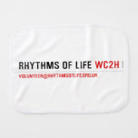 Rhythms of Life  Burp Cloth