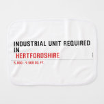 Industrial unit required  in   Burp Cloth