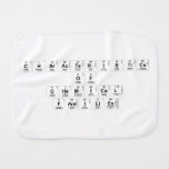 Characteristics 
 of 
 chemical
 Families  Burp Cloth