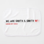 We are Smith & Smith  Burp Cloth