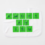 Kameron
 Has 
 Swag  Burp Cloth